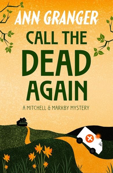 Produktbild: Call the Dead Again (Mitchell & Markby 11)
