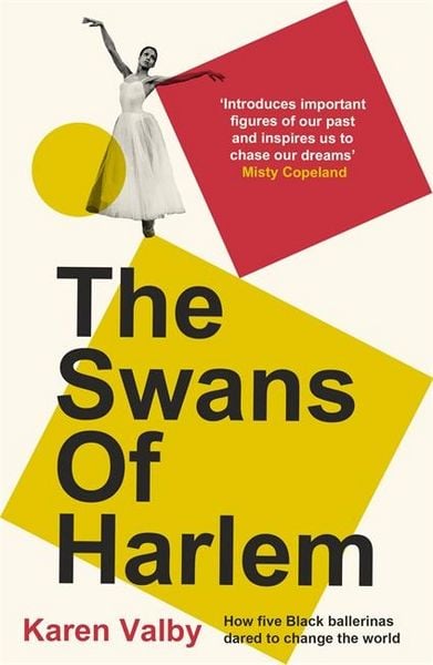 The Swans of Harlem, Taschenbuch von Karen Valby, Bonnier Books UK, 978-1-78658-252-2