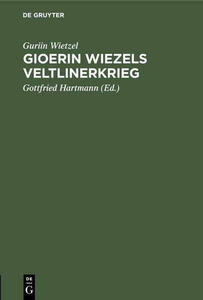 Produktbild: Gioerin Wiezels Veltlinerkrieg