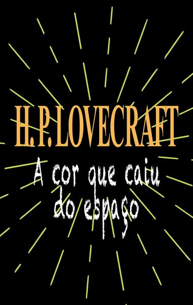 Produktbild: A cor que caiu do espa&ccedil;o