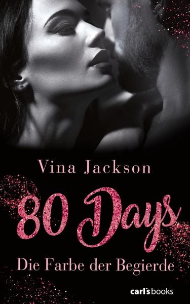 Produktbild: Die Farbe der Begierde / 80 Days Bd. 2