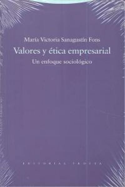 Produktbild: Valores y &eacute;tica empresarial : un enfoque sociol&oacute;gico