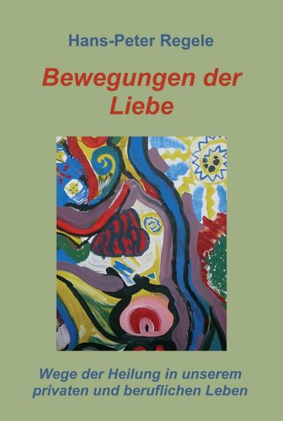 Produktbild: Bewegungen der Liebe