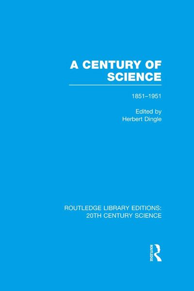 Produktbild: A Century of Science 1851-1951