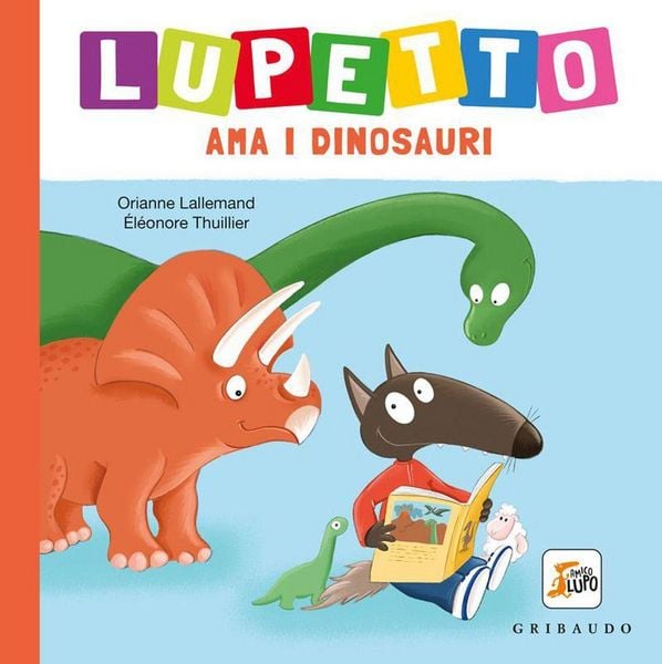 Produktbild: Lupetto ama i dinosauri. Amico lupo