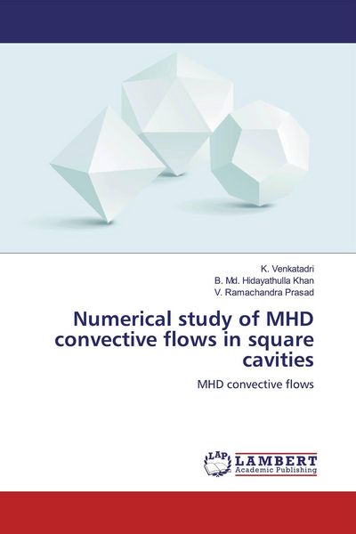 Produktbild: Numerical study of MHD convective flows in square cavities
