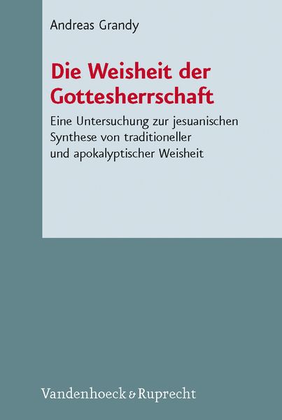 Produktbild: Die Weisheit der Gottesherrschaft