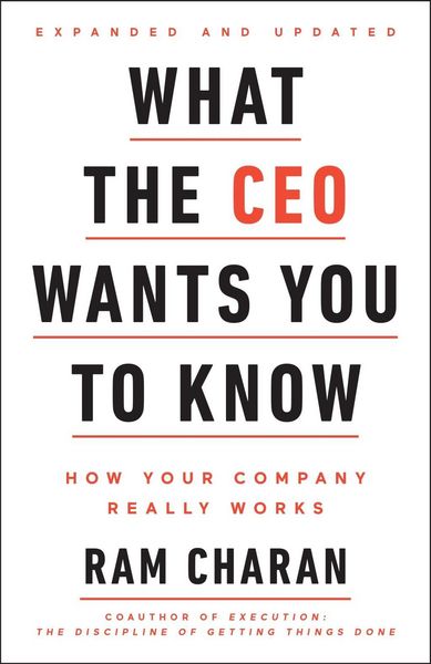 Produktbild: What the CEO Wants You To Know, Expanded and Updated