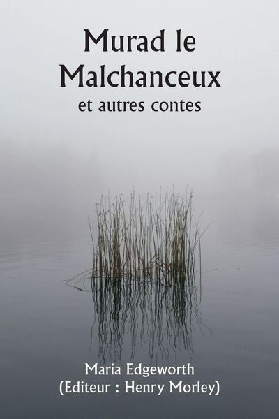 Produktbild: Murad le Malchanceux et autres contes