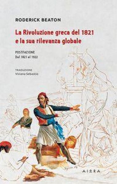 Produktbild: La rivoluzione greca del 1821 e la sua rilevanza globale