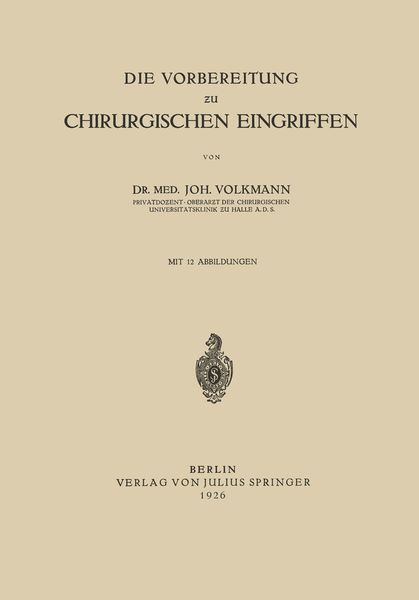 Produktbild: Die Vorbereitung zu Chirurgischen Eingriffen