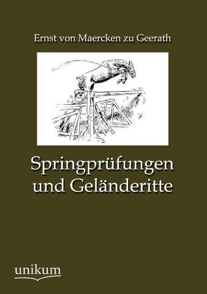 Produktbild: Maercken Zu Geerath, E: Springpr&uuml;fungen und Gel&auml;nderitte