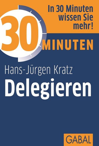 Produktbild: 30 Minuten Delegieren