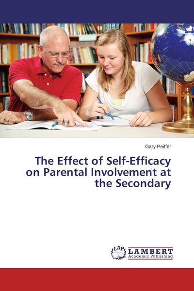 Produktbild: The Effect of Self-Efficacy on Parental Involvement at the Secondary