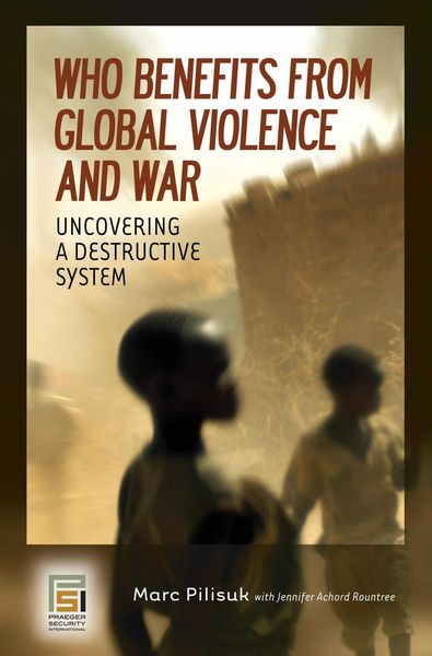 Produktbild: Who Benefits from Global Violence and War