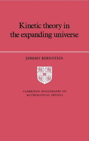 Produktbild: Kinetic Theory in the Expanding Universe