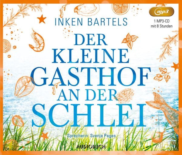 Der kleine Gasthof an der Schlei - Inken Bartels, Audio, 9783958625822