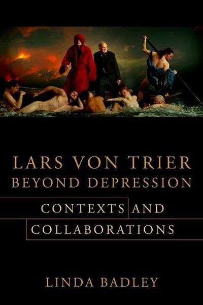 Produktbild: Lars von Trier Beyond Depression - Contexts and Collaborations