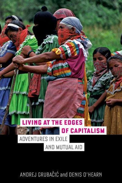 Produktbild: Living at the Edges of Capitalism