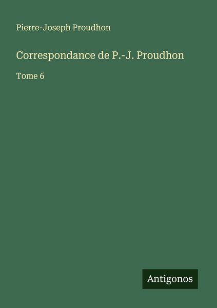 Produktbild: Correspondance de P.-J. Proudhon