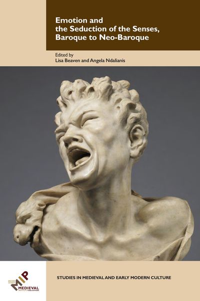 Produktbild: Emotion and the Seduction of the Senses, Baroque to Neo-Baroque