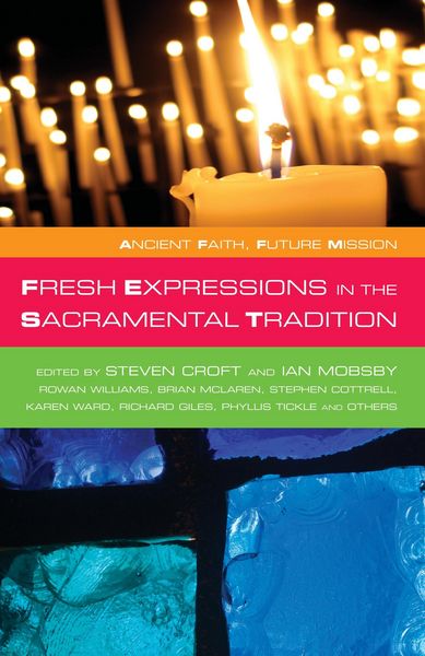 Produktbild: Fresh Expressions in the Sacramental Tradition