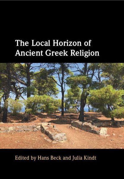 Produktbild: The Local Horizon of Ancient Greek Religion