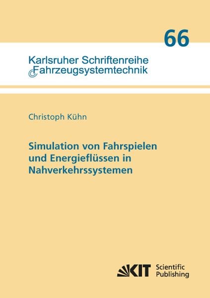 Produktbild: Simulation von Fahrspielen und Energiefl&uuml;ssen in Nahverkehrssystemen