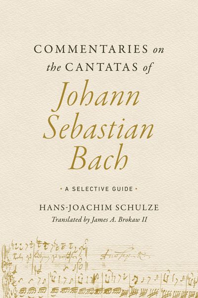 Produktbild: Schulze, H: Commentaries on the Cantatas of Johann Sebastian
