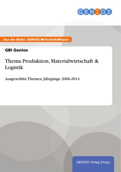 Produktbild: Thema Produktion, Materialwirtschaft & Logistik