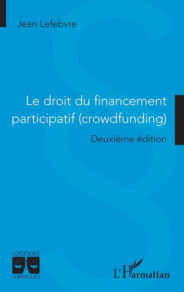 Produktbild: Le droit du financement participatif (crowdfunding)
