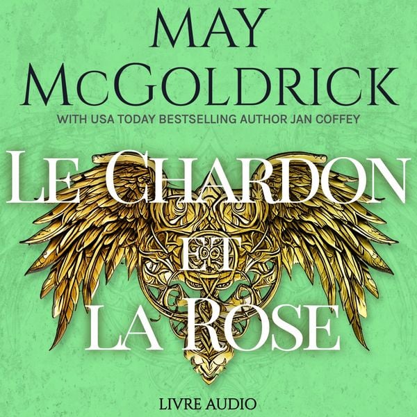 Le Chardon et la Rose - May McGoldrick , Jan Coffey, Audio, 9781970333459