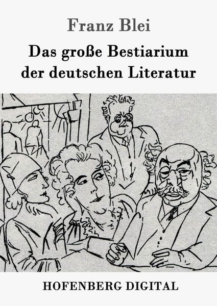 Produktbild: Das gro&szlig;e Bestiarium der deutschen Literatur