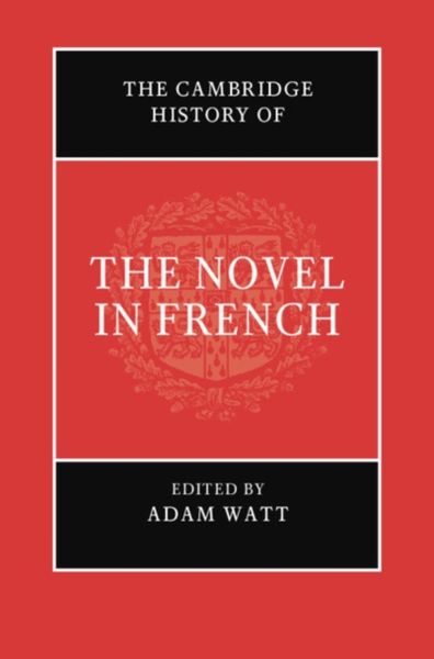 Produktbild: The Cambridge History of the Novel in French