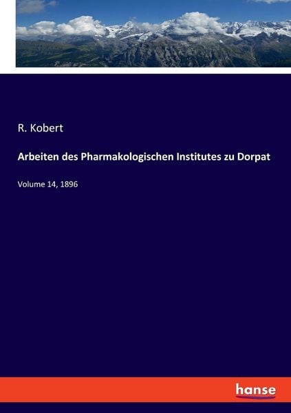Produktbild: Arbeiten des Pharmakologischen Institutes zu Dorpat