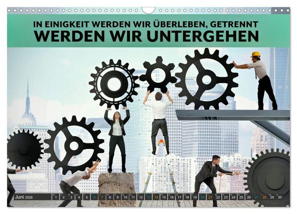 Produktbild: Gemeinsam sind wir stark - motivierende Spr&uuml;che &uuml;ber Teams (Wandkalender 2026 DIN A3 quer), CALVENDO Monatskalender