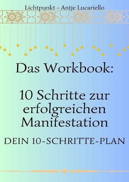 Produktbild: Workbook - 10 Schritte zur erfolgreichen Manifestation