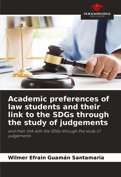 Produktbild: Academic preferences of law students and their link to the SDGs through the study of judgements