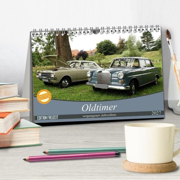 Produktbild: Oldtimer vergangenger Jahrzehnte (Tischkalender 2027 DIN A5 quer), CALVENDO Monatskalender