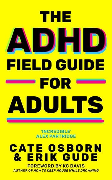 Produktbild: The ADHD Field Guide for Adults