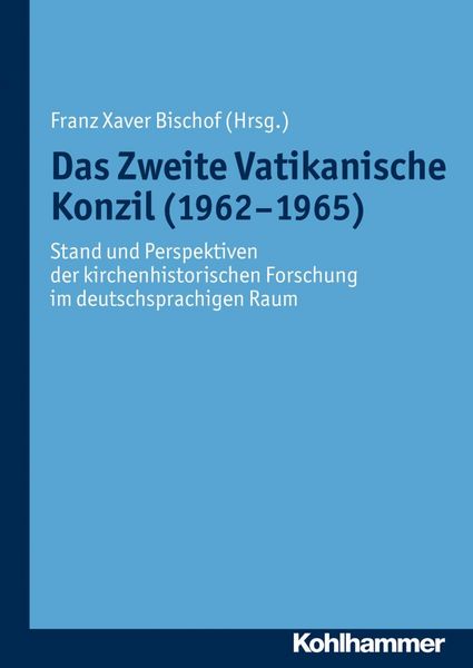 Produktbild: Das Zweite Vatikanische Konzil (1962-1965)