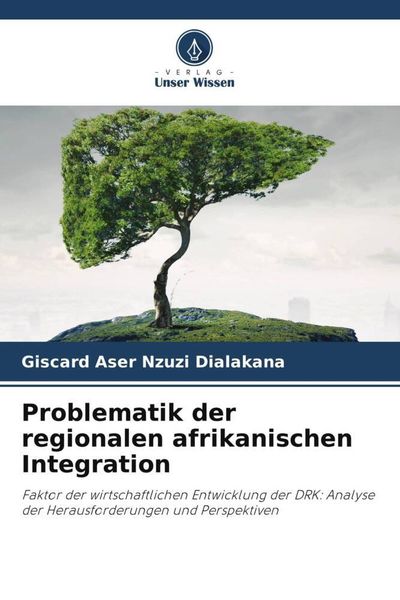 Produktbild: Problematik der regionalen afrikanischen Integration