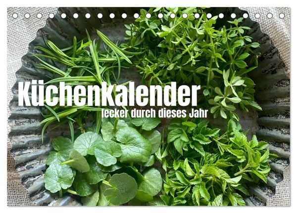Küchenkalender - lecker durch dieses Jahr (Tischkalender 2026 DIN A5 quer), CALVENDO Monatskalender