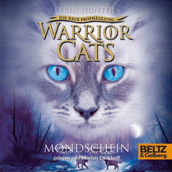 Warrior Cats - Die neue Prophezeiung. Mondschein - Erin Hunter , Warrior Cats, Audio, 9783407822437