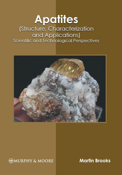 Produktbild: Apatites (Structure, Characterization and Applications)