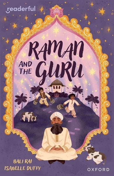 Produktbild: Readerful Independent Library: Oxford Reading Level 14: Raman and the Guru
