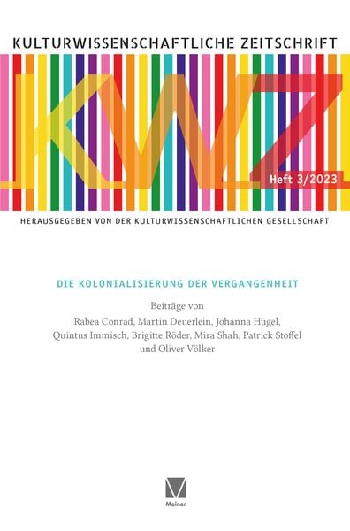 Produktbild: Die Kolonialisierung der Vergangenheit