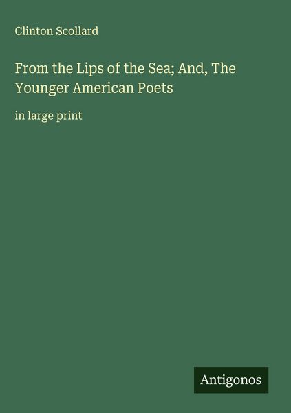 Produktbild: From the Lips of the Sea; And, The Younger American Poets