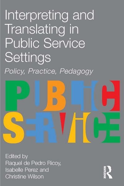 Produktbild: Interpreting and Translating in Public Service Settings