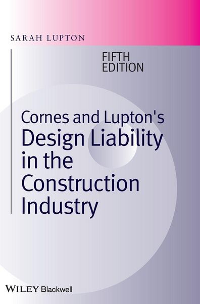 Produktbild: Cornes and Lupton's Design Liability in the Construction Industry